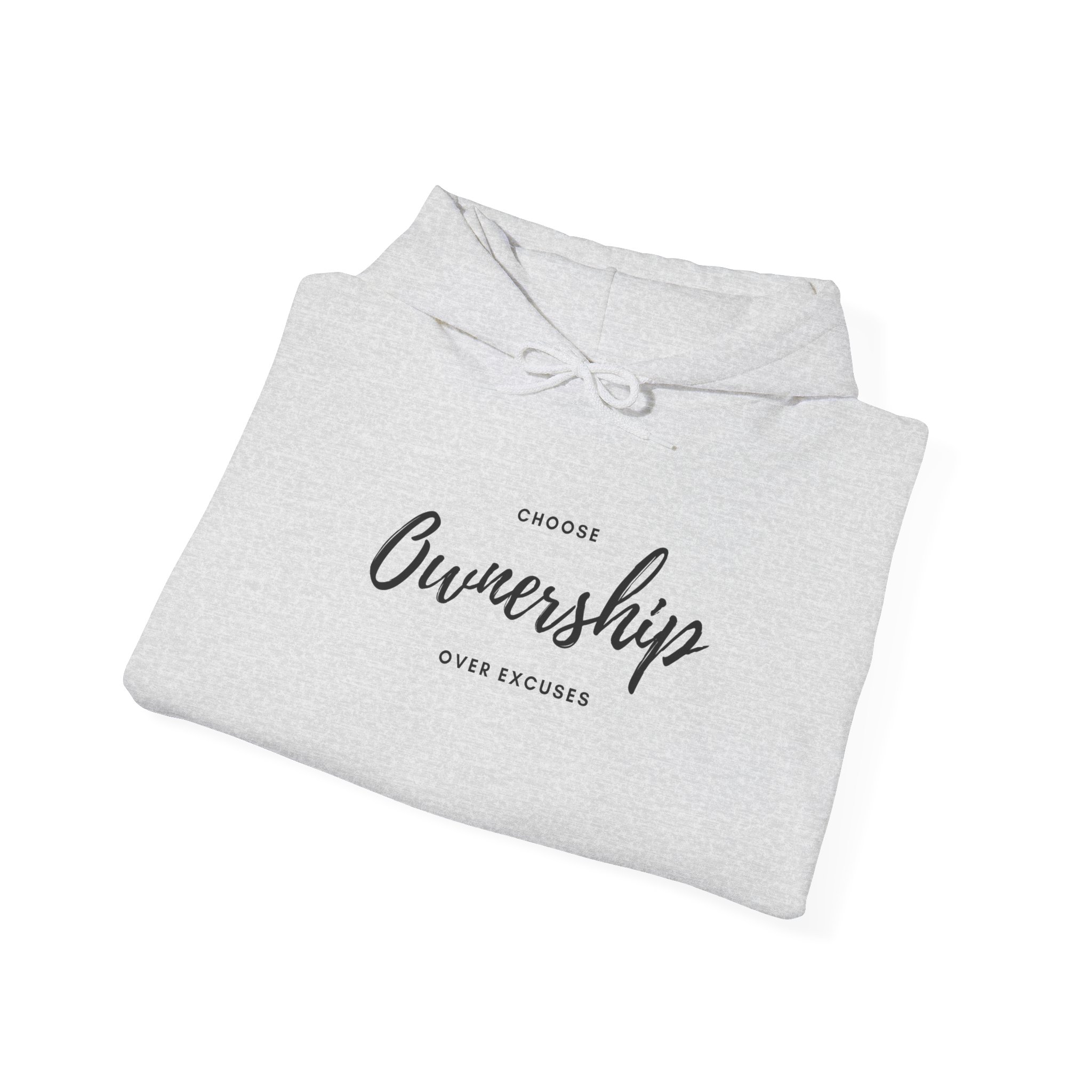 Unisex Hoodie- "Choose ownership over excuses" - Image 10