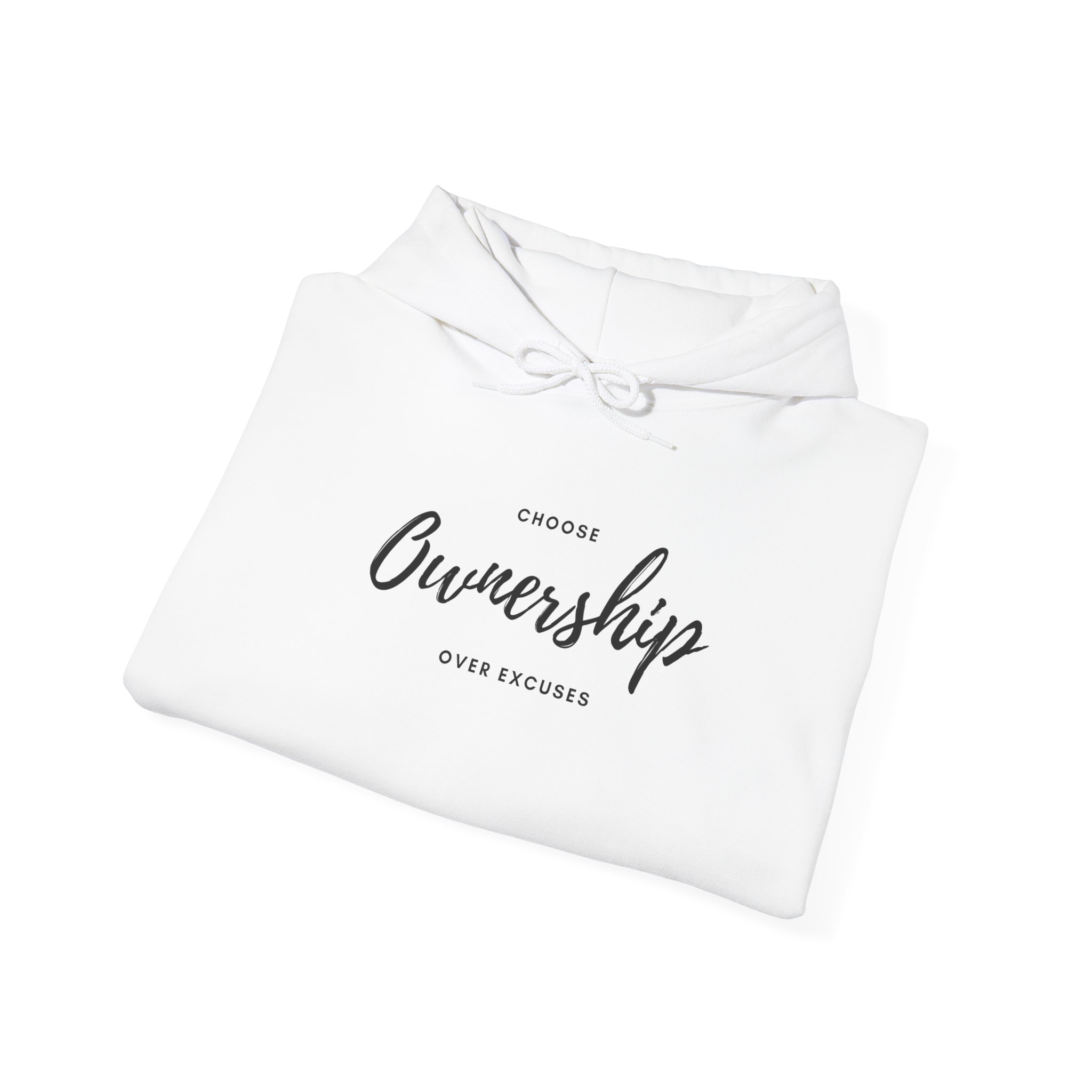 Unisex Hoodie- "Choose ownership over excuses" - Image 8