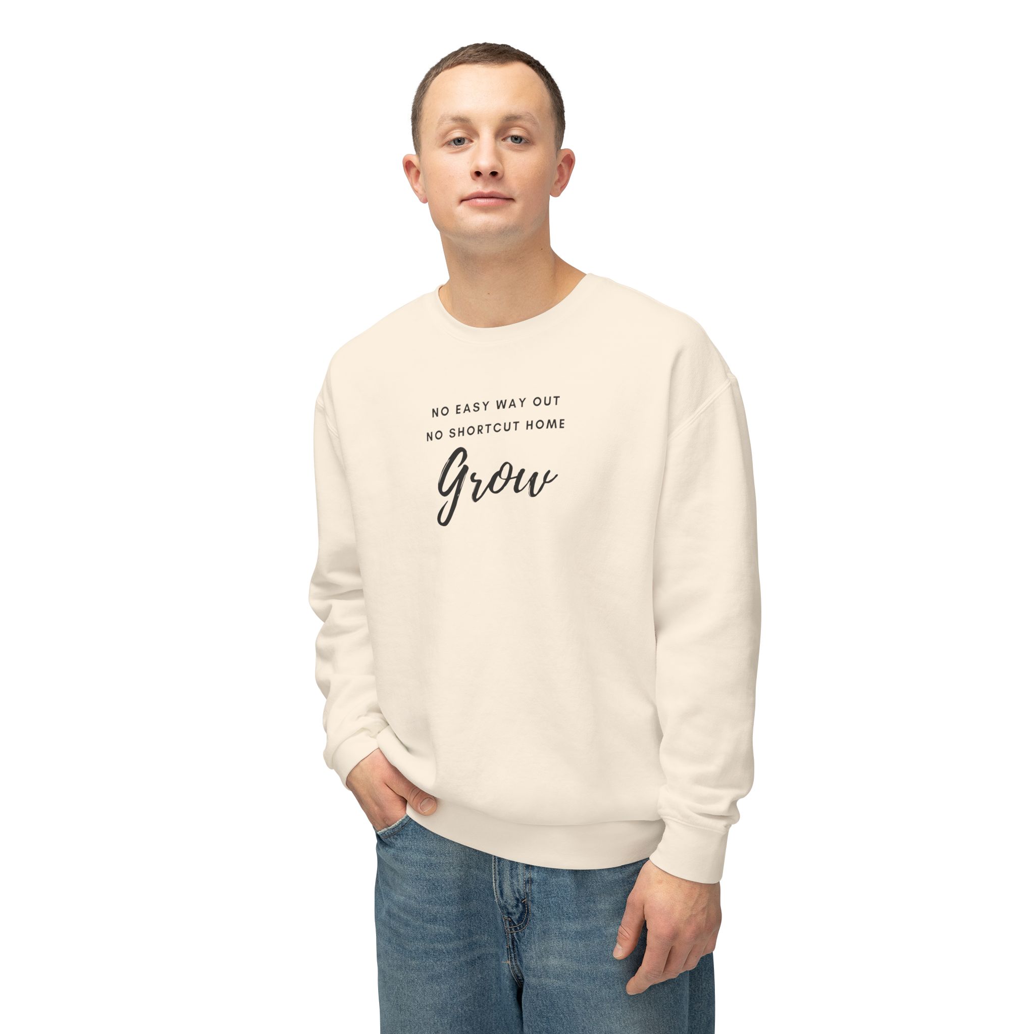 Unisex Crewneck Sweatshirt- "No easy way out, no shortcut home, grow" - Image 4