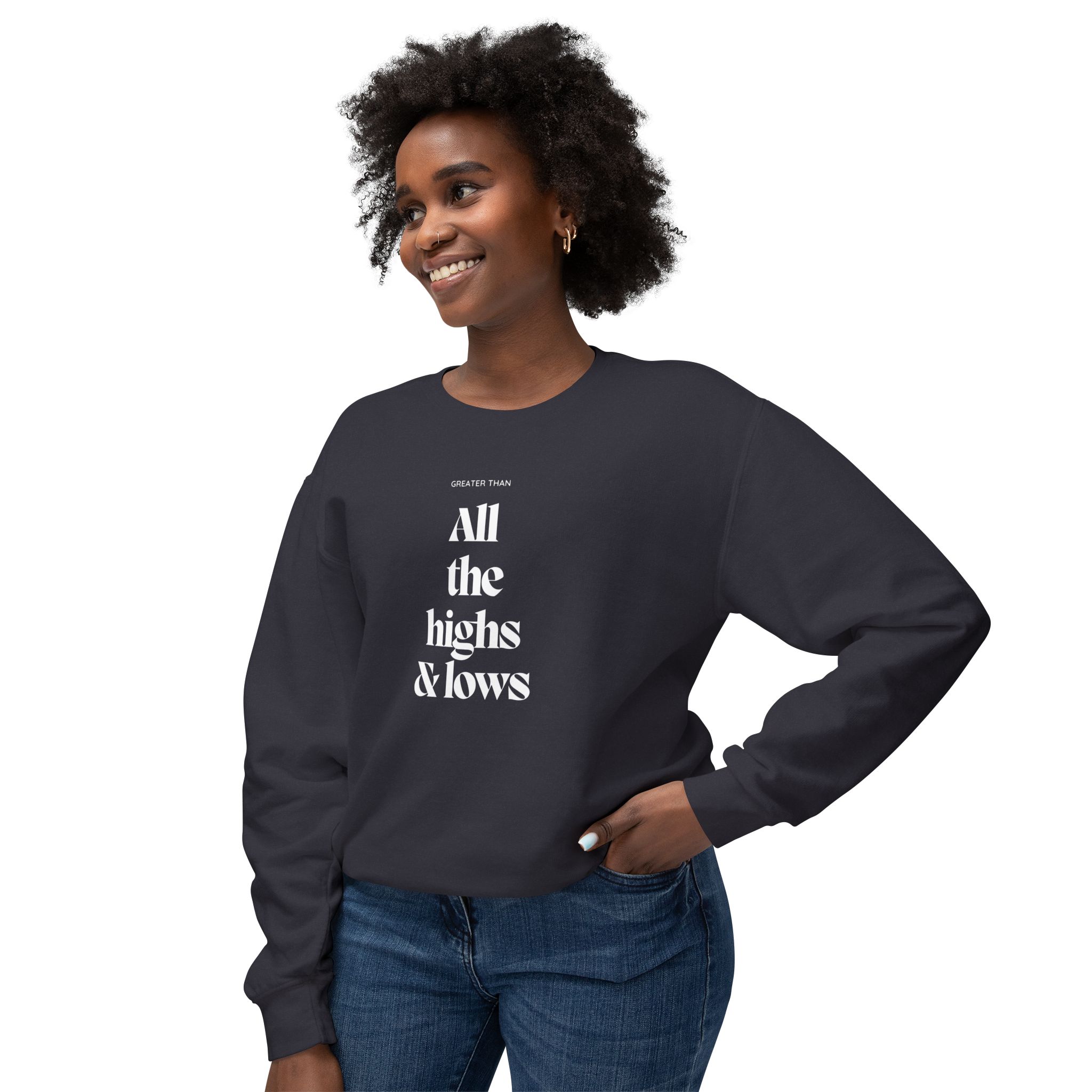 Unisex Crewneck Sweatshirt - "Greater, than all the highs and lows" - Image 3