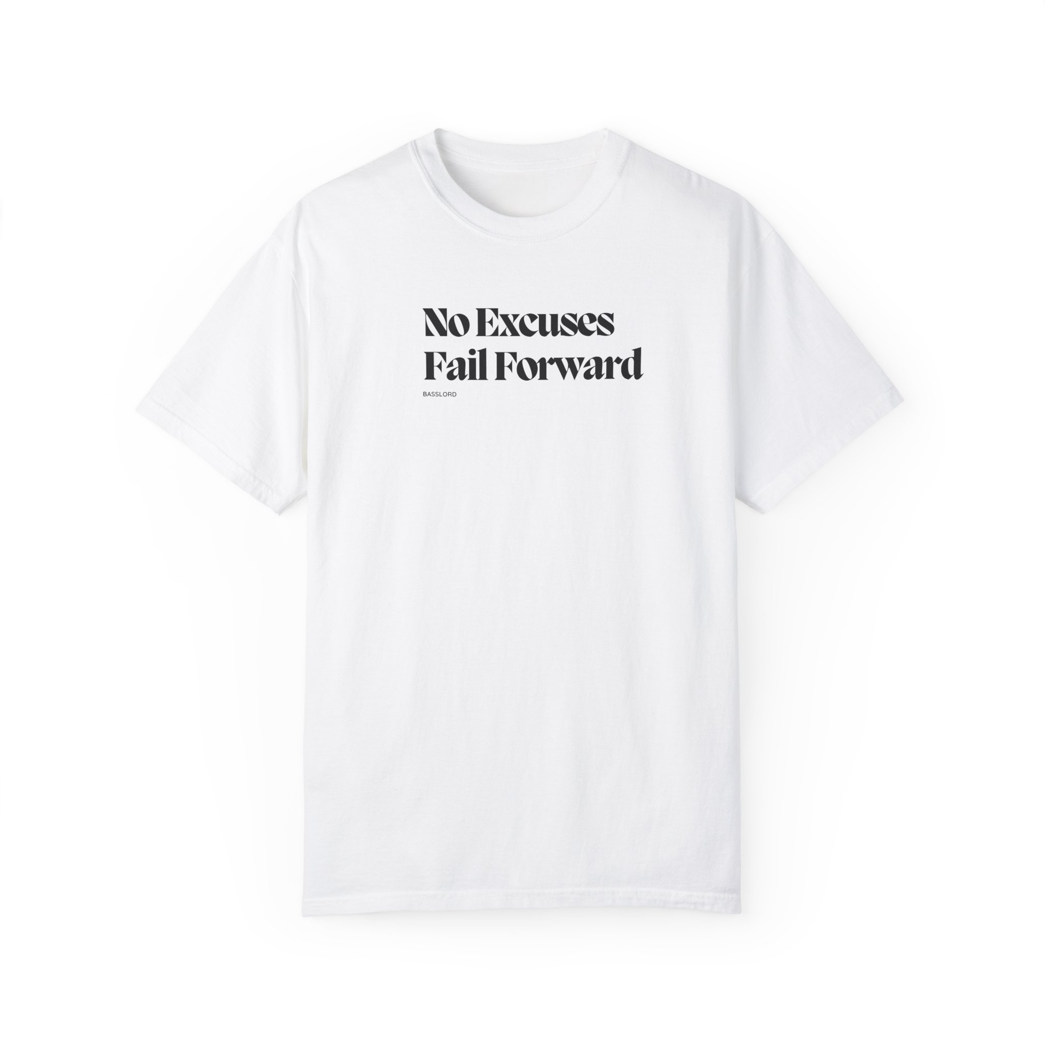Unisex T-Shirt- "No excuses, fail forward" - Image 23