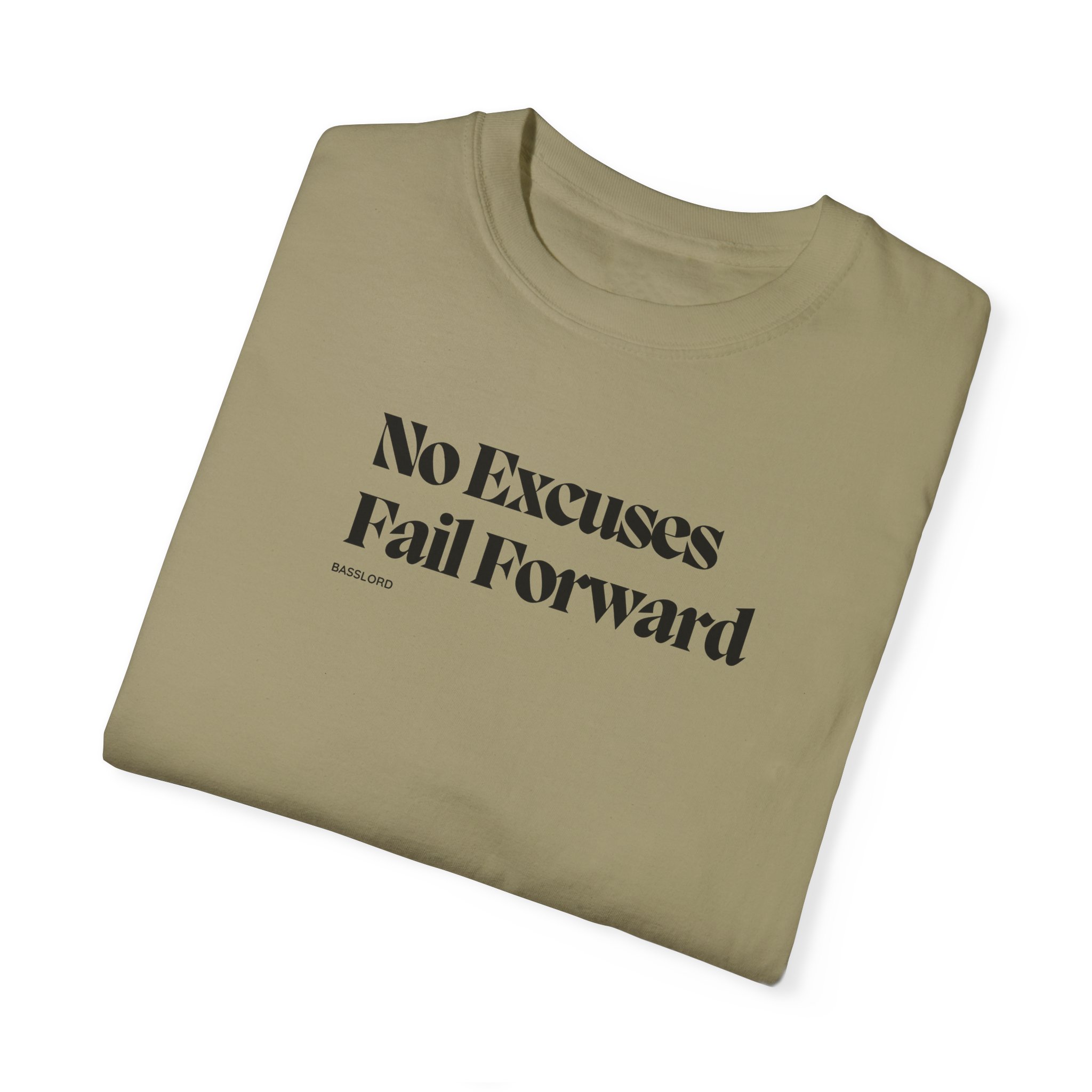 Unisex T-Shirt- "No excuses, fail forward" - Image 6