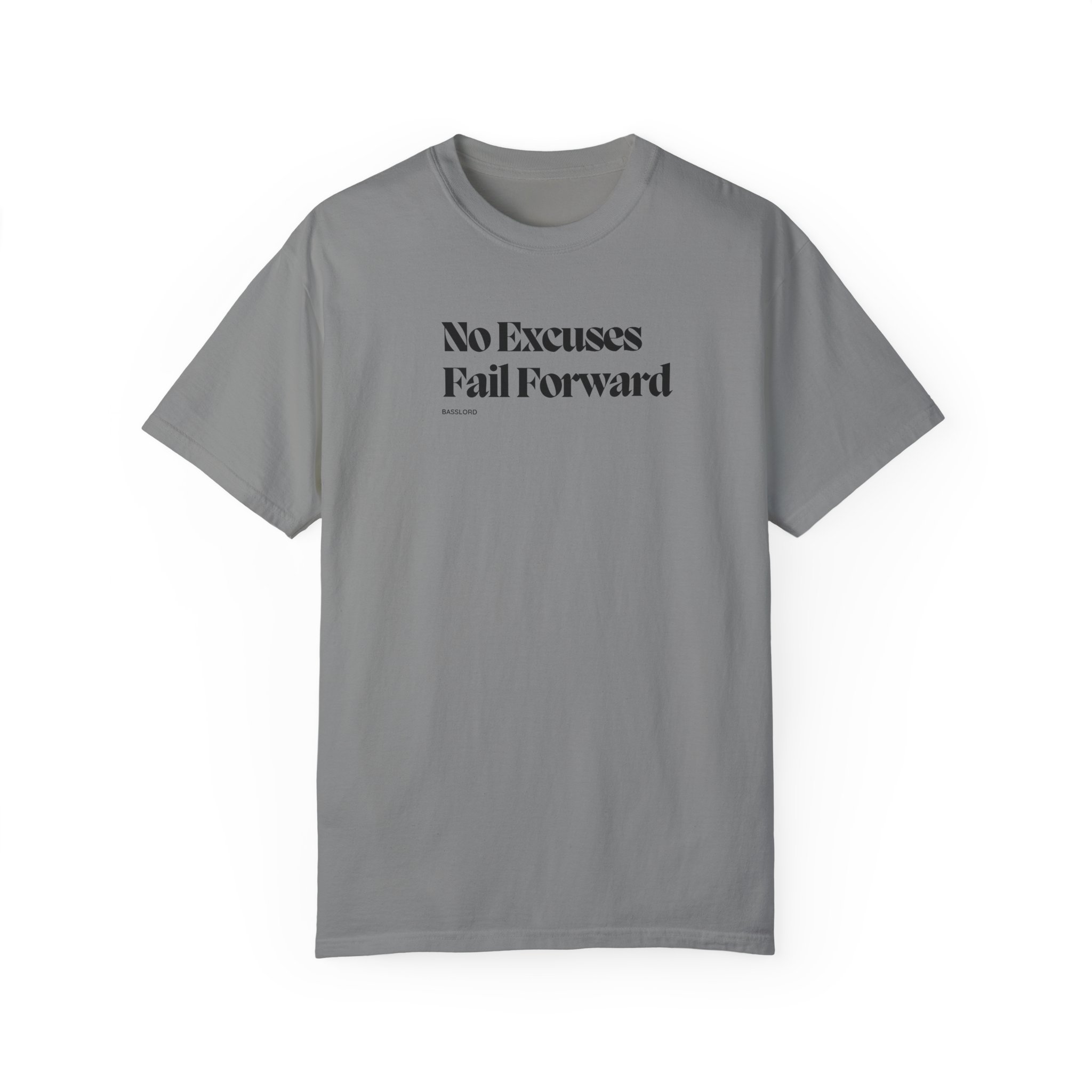 Unisex T-Shirt- "No excuses, fail forward" - Image 27