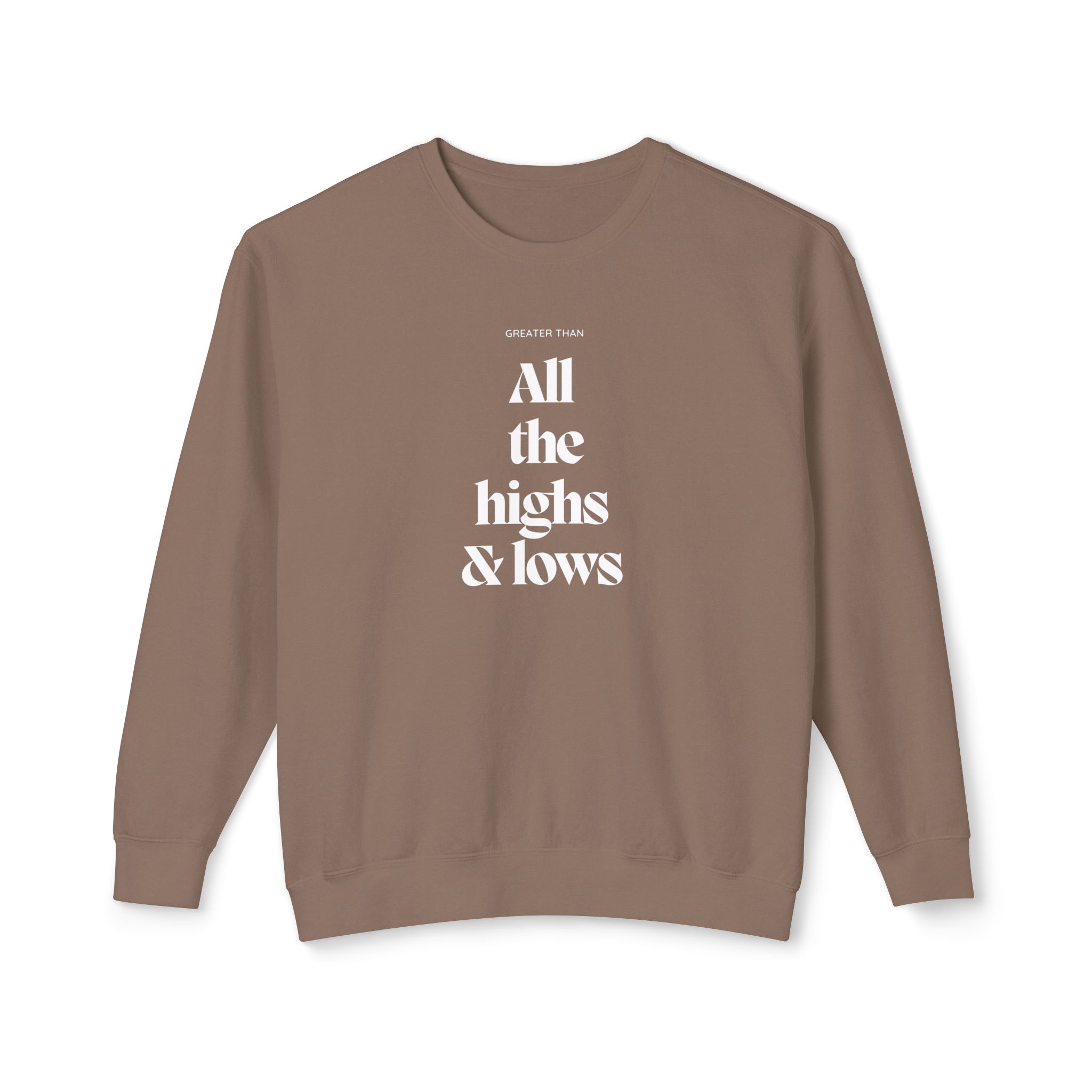 Unisex Crewneck Sweatshirt - "Greater, than all the highs and lows" - Image 9
