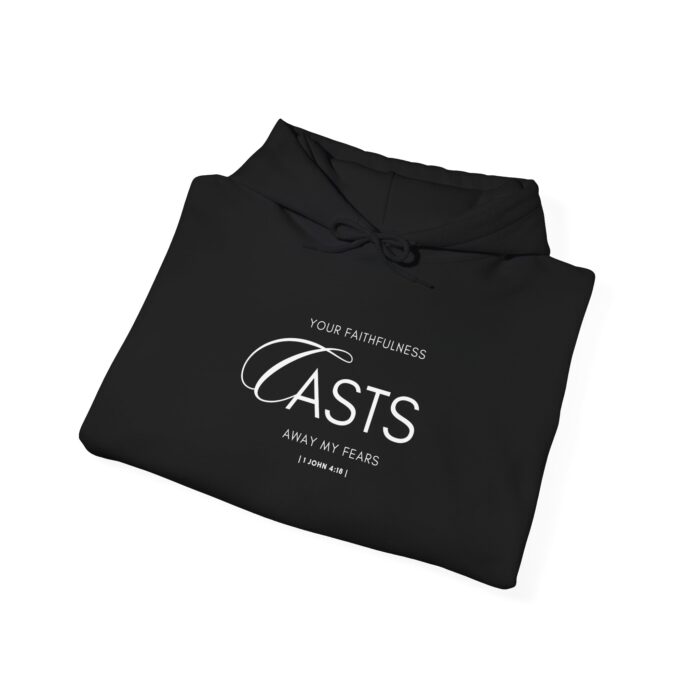 Unisex Hoodie- "Your faithfulness casts away my fears" - Image 7