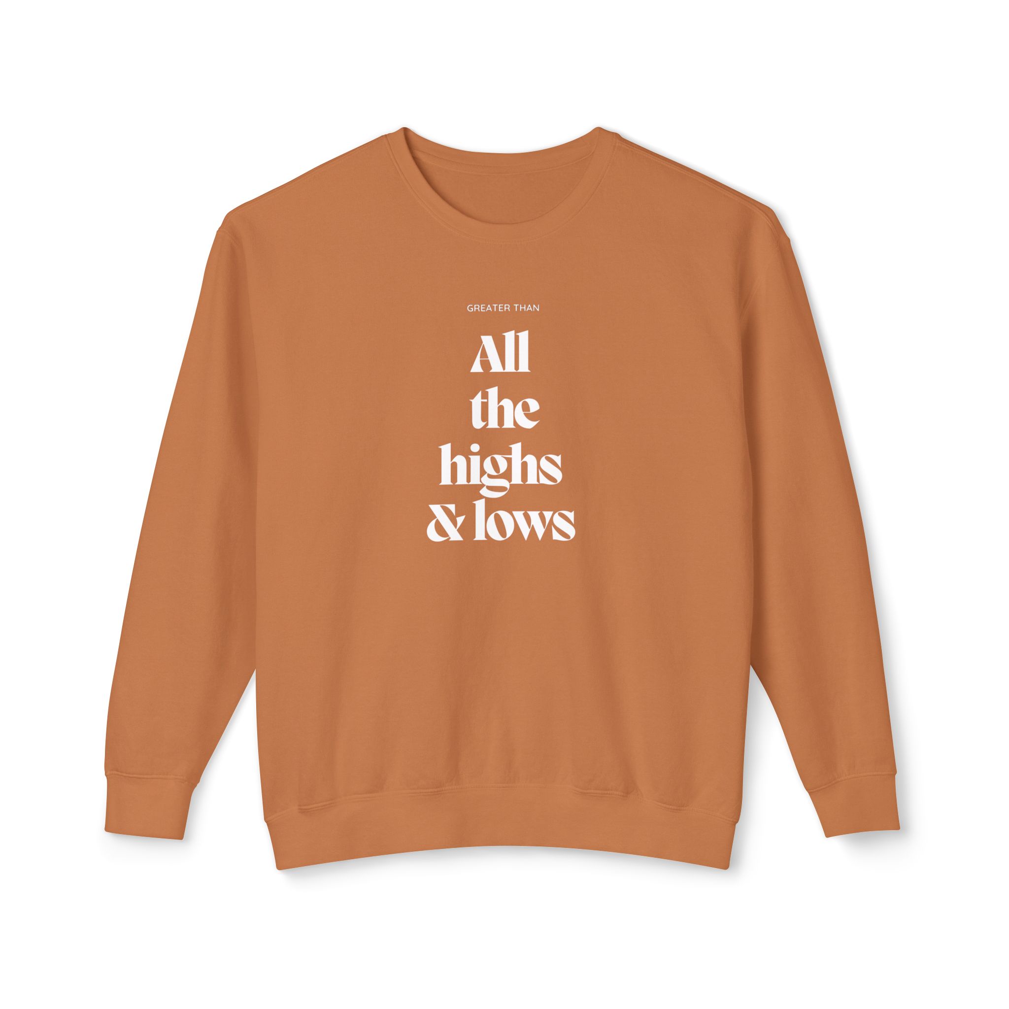 Unisex Crewneck Sweatshirt - "Greater, than all the highs and lows" - Image 6