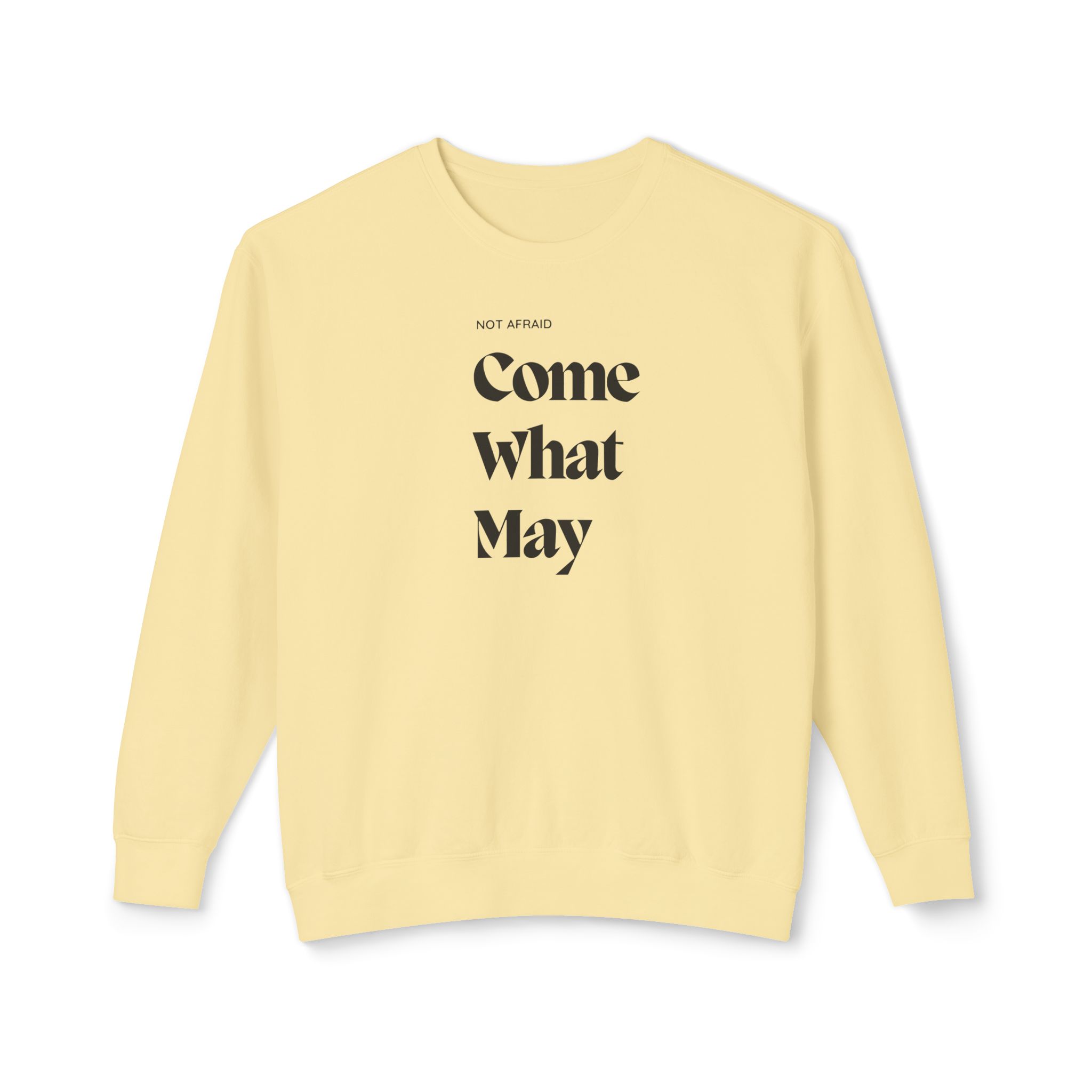 Unisex Crewneck Sweatshirt- " Not afraid come what may" - Image 10