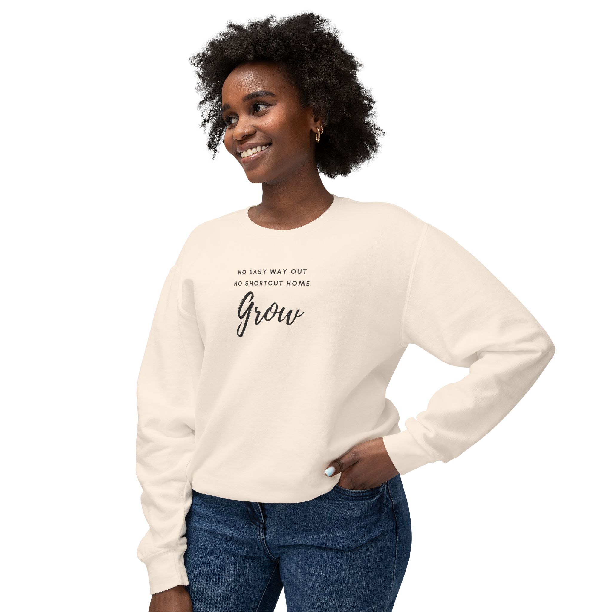 Unisex Crewneck Sweatshirt- "No easy way out, no shortcut home, grow" - Image 3