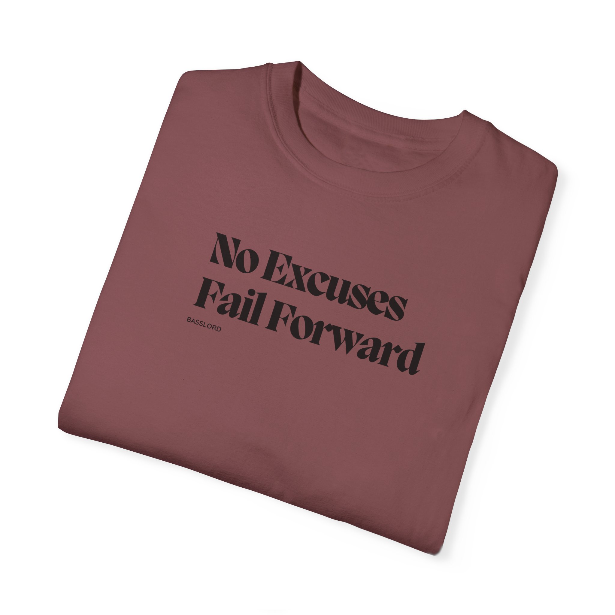 Unisex T-Shirt- "No excuses, fail forward" - Image 10